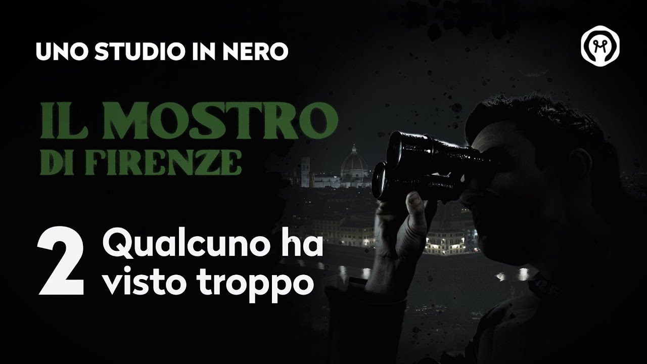 Il mostro di Firenze 2: "Qualcuno ha visto troppo"