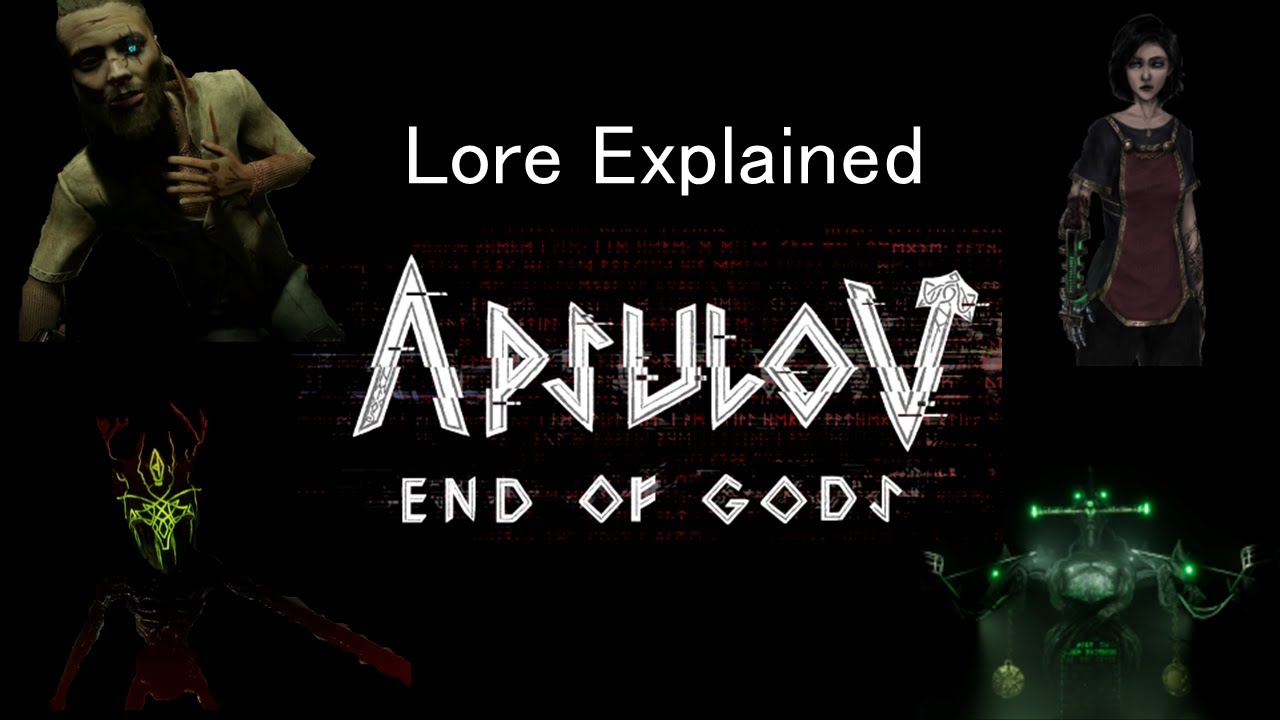 Lore Explained - Apsulov: End of Gods