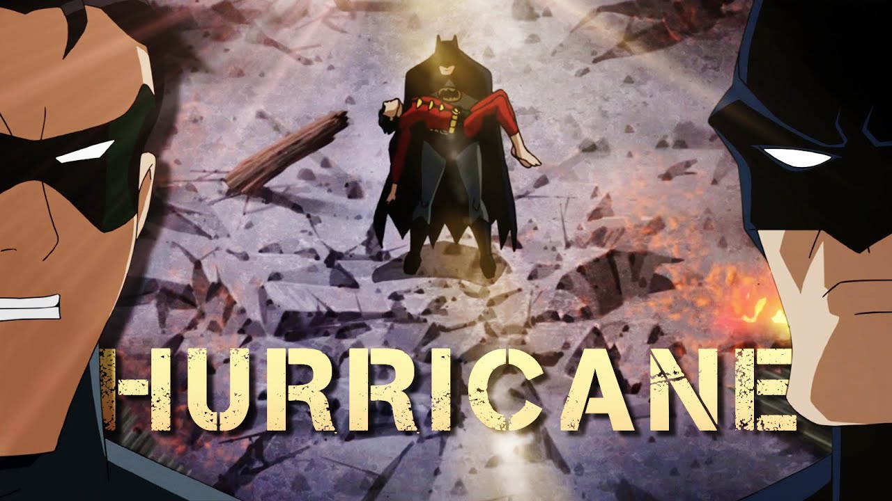 Batman • Jason & Bruce  |  Hurricane 【Under The Red Hood Tribute】「MV」