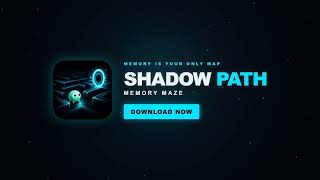 Shadow Path: Memory Maze — Official Trailer