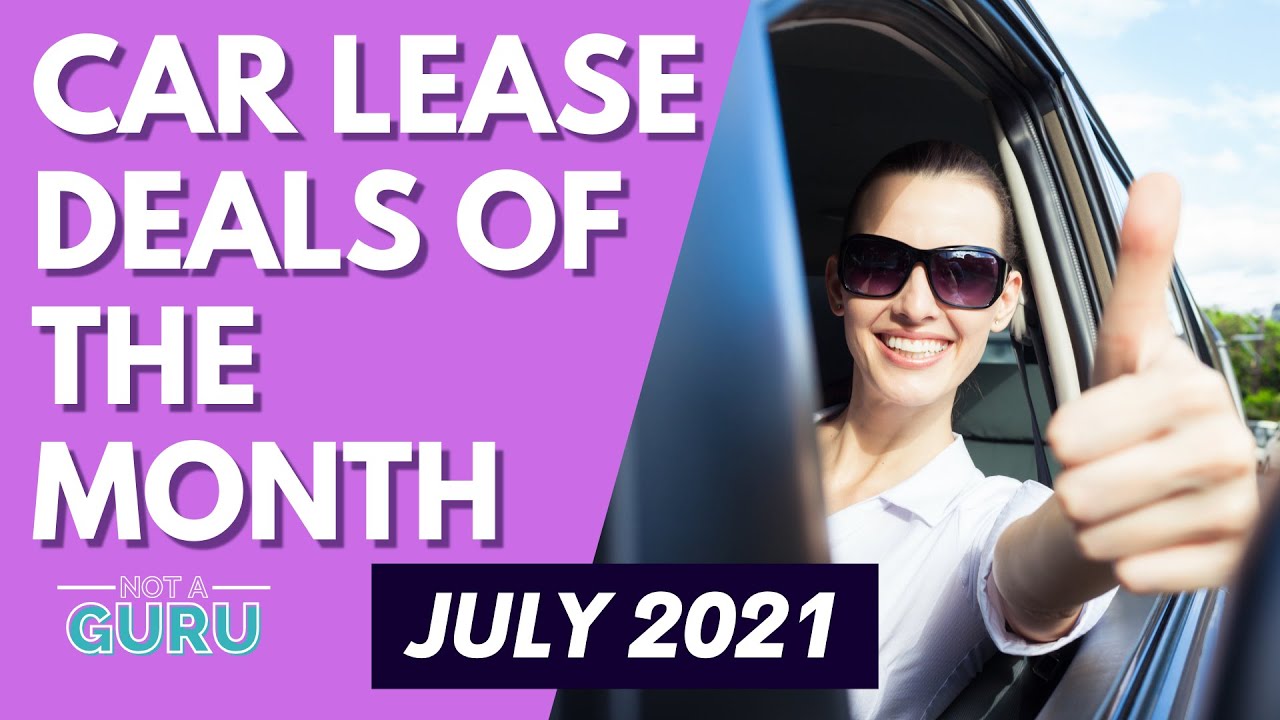 UK Car Leasing Deals of The Month July 2021 Cheap Car Lease Deals YouTube
