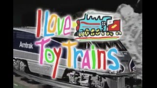 I Love Toy Trains Commercial