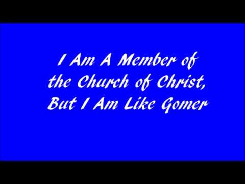 i-am-a-member-of-the-church-of-christ-but-i-am-like-gomer