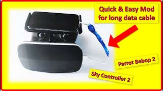 Sky Controller 2 - Super Easy Long Cable Solution for Parrot Bebop 2 Drone