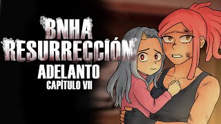Bnha Resurrección Adelalnto Capítulo Vii Historia De Zombies