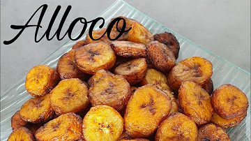 Comment préparer de l alloco ?