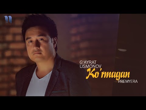 G Ayrat Usmonov Ko Rmagan Гайрат Усмонов Курмаган Music Version
