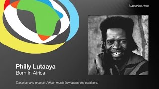 Philly Lutaaya - Born In Africa chords