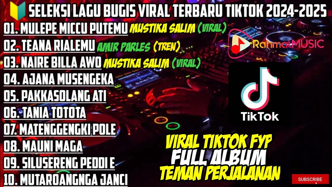 🔰KUMPULAN LAGU BUGIS VIRAL TERBARU TIKTOK 2025 { Mulepe Miccu Putemu & Naire Billa Awo } Full Album