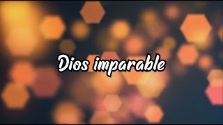 Dios imparable - Marcos Witt - Musica Cristiana Con Letra chords