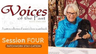 Voices of the Past - Session FOUR- Kaye England LIVE!