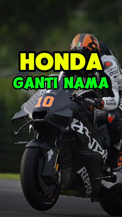 Honda ganti nama baru‼️   #motogp #repsolhonda #marquez #vr46 #beritamotogp #balapan #fyp