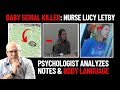 Nurse Serial Killer Lucy Letby: Psychologist Analyzes Body Language, Notes, and Behavior