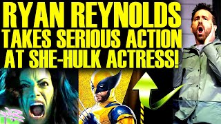 RYAN REYNOLDS STRIKES BACK AT SHE-HULK ACTRESS AFTER DEADPOOL & WOLVERINE TRAILER BY MARVEL & DISNEY