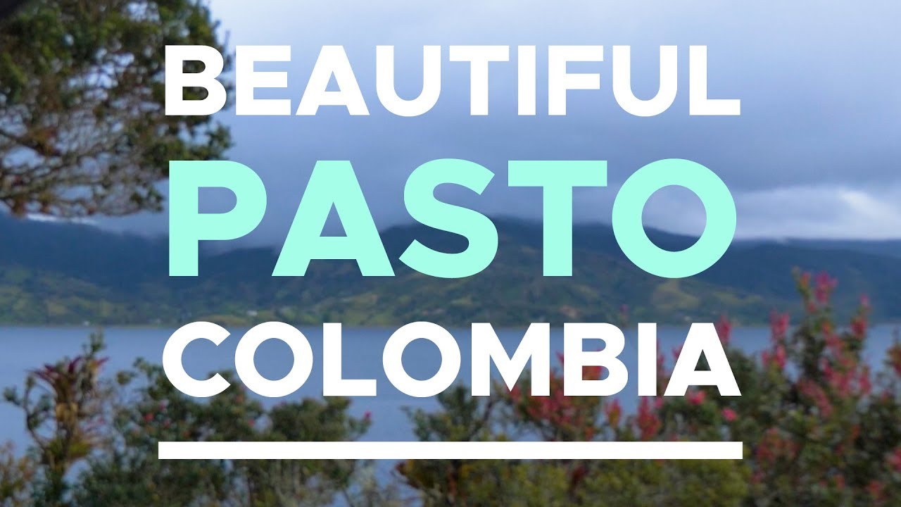 Pasto Colombia Travel Vlog 2018 Pasto Colombia Travel Vlog 2018