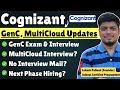 🔥Cognizant MultiCloud, GenC Exam &amp; Interview Updates | No Interview Mail | All Queries Solved