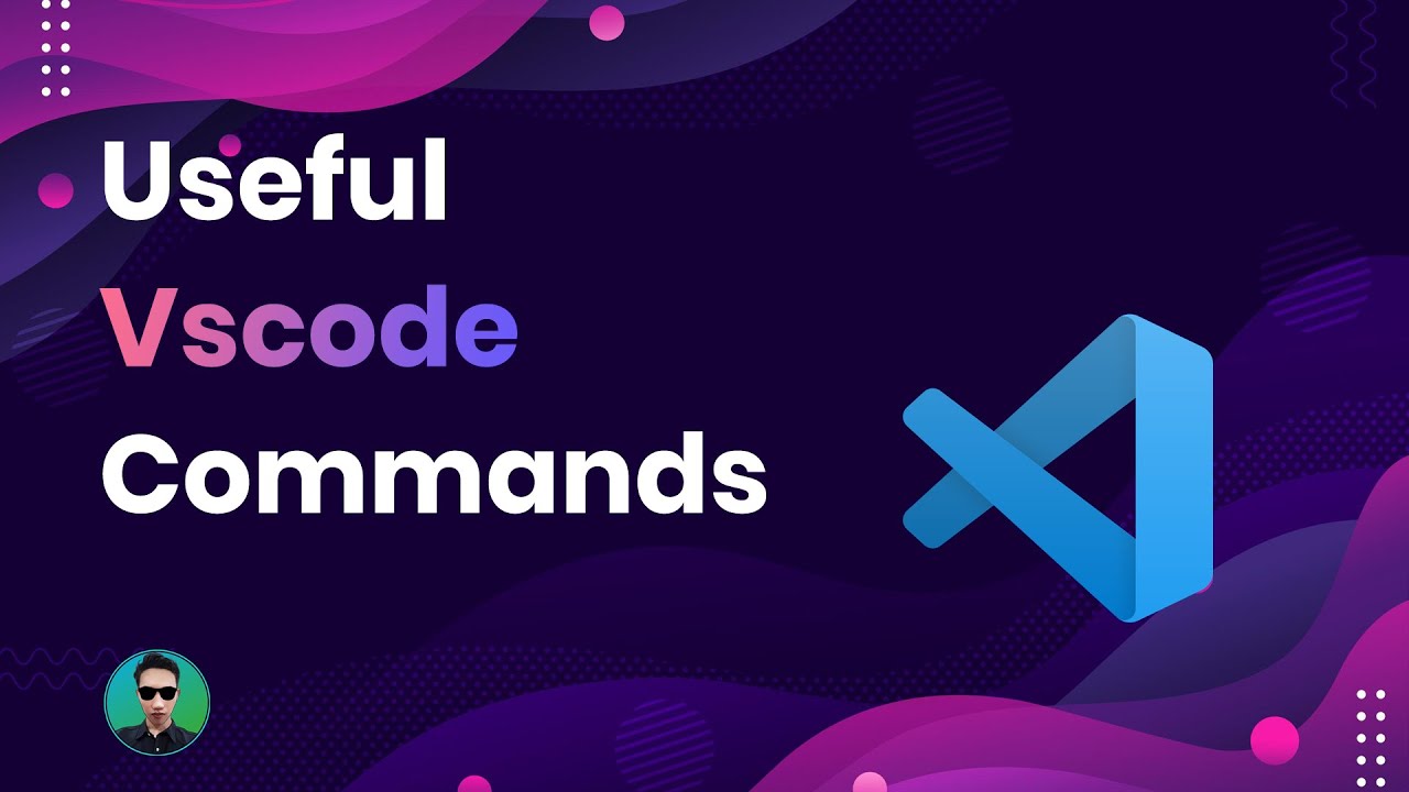 Bí kíp sử dụng Visual Studio Code hiệu quả