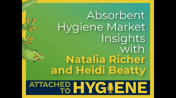 28 Absorbent Hygiene Market Insights with Natalia ...