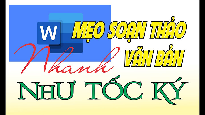 Editor nào nhanh hiệu quả soạn thảo nhanh chóng nhất