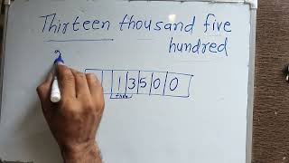 Thirteen Thousand Five Hundred only | 13500 Spelling hindi english | Hindi