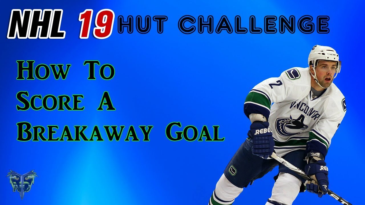 NHL 19 HUT Challenge Tips How To Score Breakaway Goals YouTube