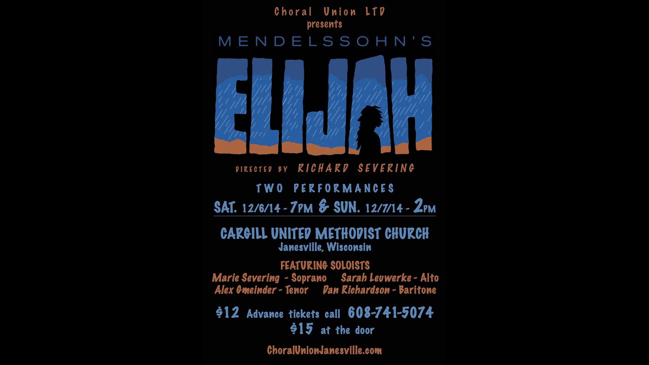 Choral Union: Mendelssonhn's Elijah at Cargill United Methodist Church