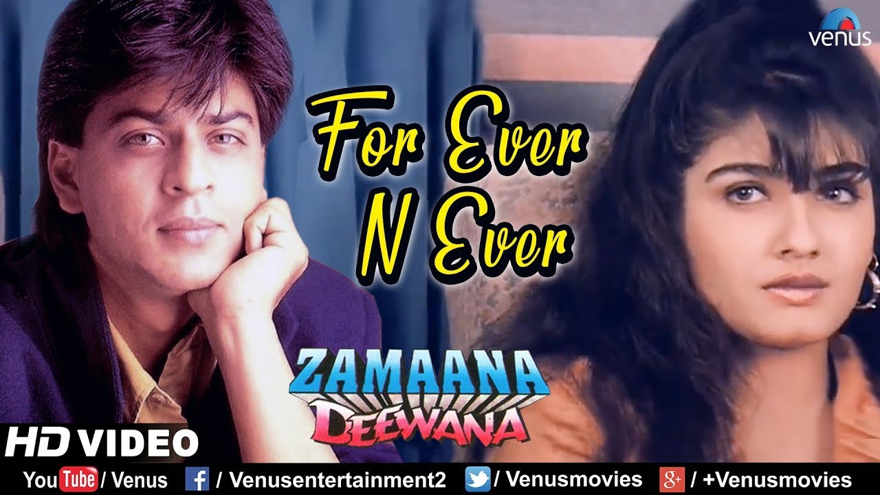 For Ever N Ever   Shahrukh KhanRaveena Tandon  Zamaana Deewana  90s Song