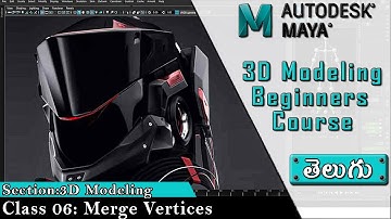 Maya - Merge Vertices ▶ Telugu || Maya 3D Modeling Course for Beginners తెలుగు లో