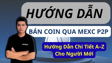 Cách Bán USDT An Toàn Trên MEXC | Hướng Dẫn Giao Dịch P2P Chi Tiết Cho Người Mới 2025