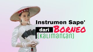 Instrumen Merdu Sape’ Borneo (HD)
