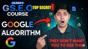 Class 2 - How Google Works - Advanced SEO Course 2025 | Complete SEO Course 2025 | Free GEO Course