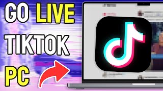 How to Go Live on TikTok on PC - Full Guide