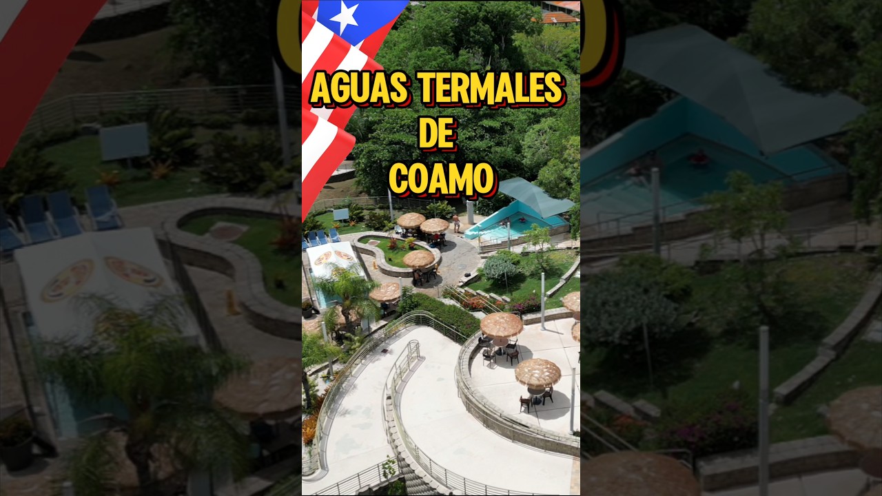 Aguas termales de COAMO 🇵🇷 