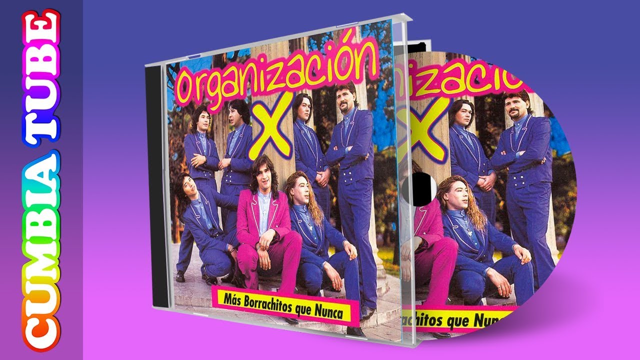 Organización X - Más Borrachitos Que Nunca | Disco Completo Cumbia Tube