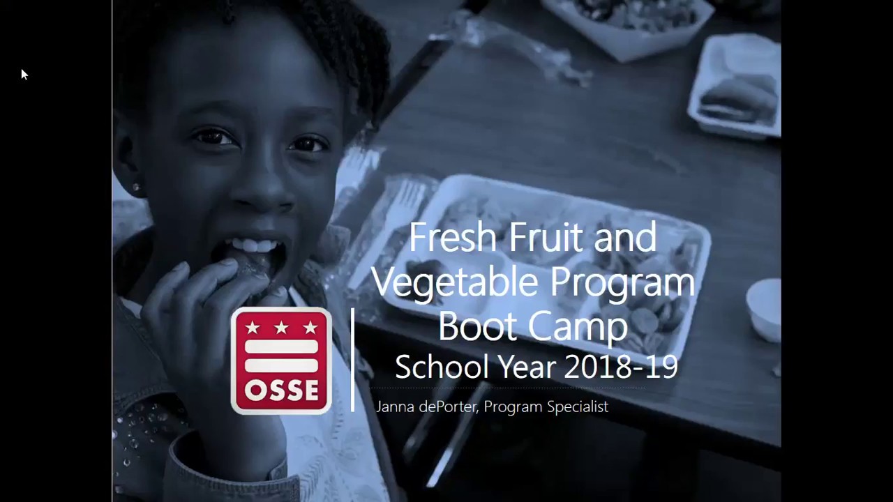 Fresh Fruit and Vegetable Program (FFVP) Boot Camp YouTube