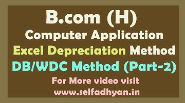 DB Depreciation Method in Excel - How to calculate Depreciation in Excel - B.com (H) Computer