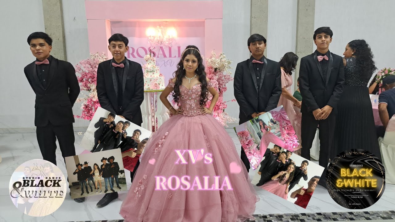 QUINCEAÑOS DE ROSALIA / HUGO ALEJANDRO BETANCOURT #QUINCEAÑERA #MISXV