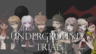 Underground Trial - Remix Cover (Danganronpa)