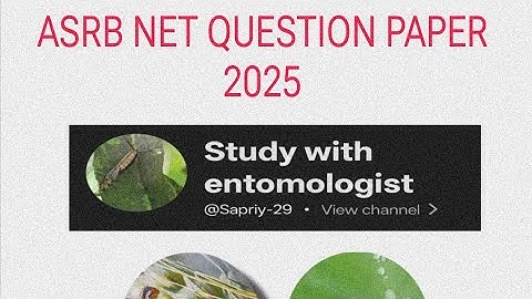 ASRB NET 2025// Question paper 2021 part 1 //NET  Entomology// Agriculture 