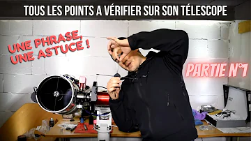 Comment régler miroir télescope ?