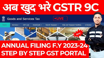 How To File GSTR9C Annual Return 2024-25 | filing of GSTR9C for fy 2024-25 | GSTR9C filing