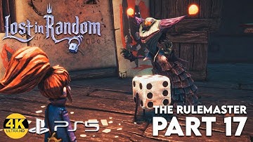 Lost in Random - Part 17 - The Rulemaster - 4K60 FPS Gameplay - PS5 (No Commentary)