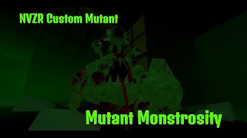 NVZR Custom Mutant - Mutant Monstrosity (Showcase #1)