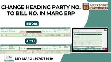 How to Change Heading Party No. To Bill No. in Marg ERP Software Step by Step in Hindi