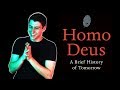 Shadow of Sapiens: Homo Deus Review