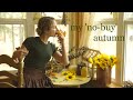 I am on a budget this autumn - living simply for the season