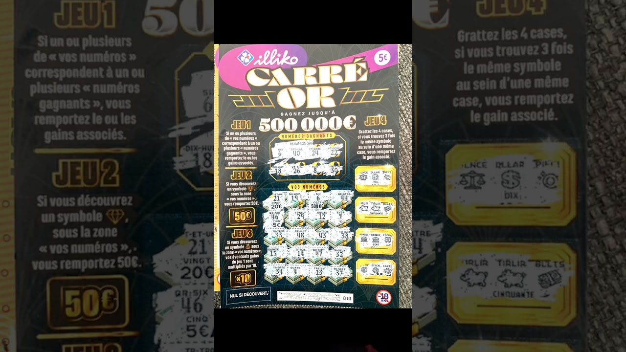 Ticket gagnant 500000 euros carre d or