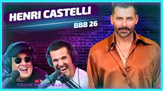 Henri Castelli BBB26 | Podcast Papagaio Falante