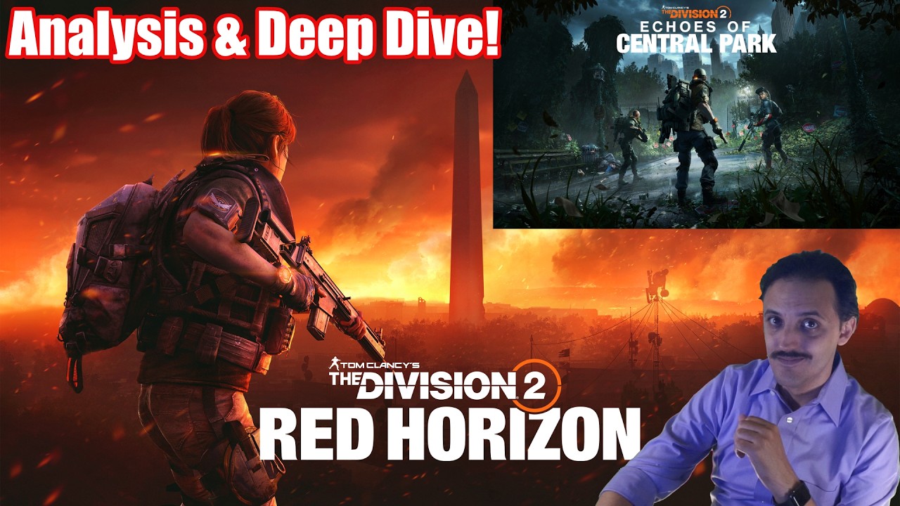 Tom Clancy's The Division 2 Red Horizon & Echoes of Central Park DLC | Gameplay Analysis & News!
