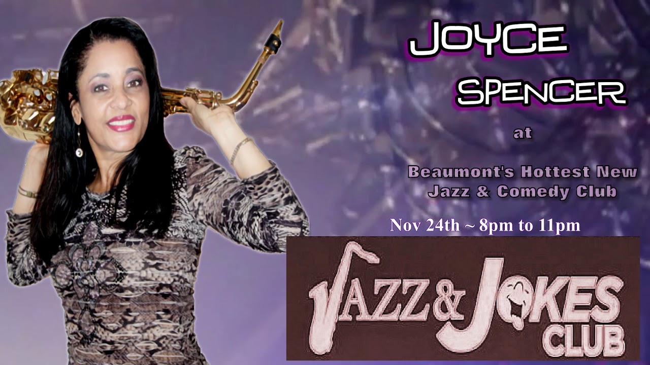Live Jazz and R&B with Joyce Spencer Jazz & Jokes Beaumont, TX YouTube